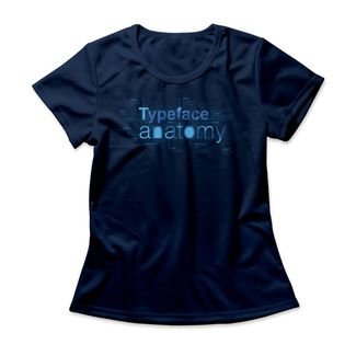 Camiseta Feminina Typeface Anatomy - Azul Marinho