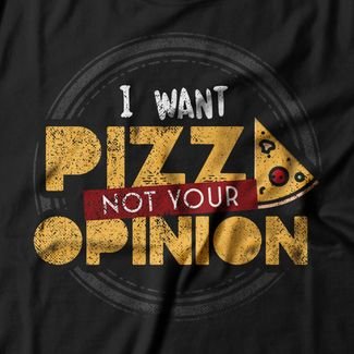 Camiseta Feminina I Want Pizza - Preto