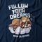 Camiseta Feminina Follow Your Dreams - Azul Marinho - Marca Studio Geek 