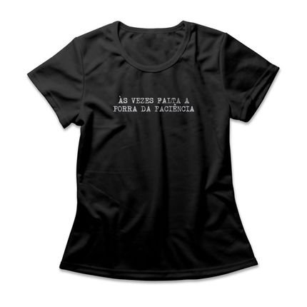 Camiseta Feminina Falta Paciência - Preto - Marca Studio Geek 