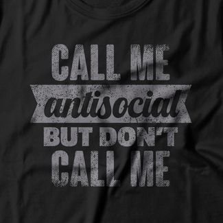 Camiseta Feminina Call Me Antisocial - Preto