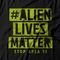 Camiseta Feminina Alien Lives Matter - Preto - Marca Studio Geek 