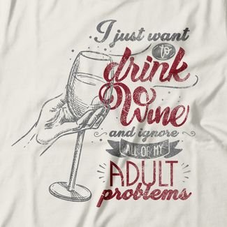 Camiseta Feminina Just Drink Wine - Off White