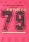 Camiseta Local New York City 79 Rosa - Marca Local