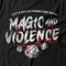 Camiseta Magic And Violence - Preto - Marca Studio Geek 