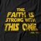 Camiseta Feminina The Faith Is Strong - Preto - Marca Studio Geek 