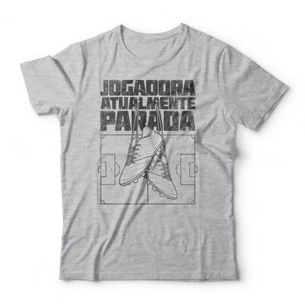 Camiseta Jogadora Atualmente Parada - Mescla Cinza - Marca Studio Geek 