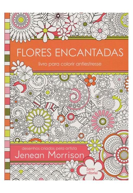 Livro de Colorir Flores Encantadas Ediouro - Marca Ediouro